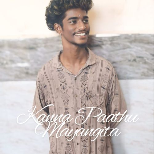 Kanna Paathu Mayangita