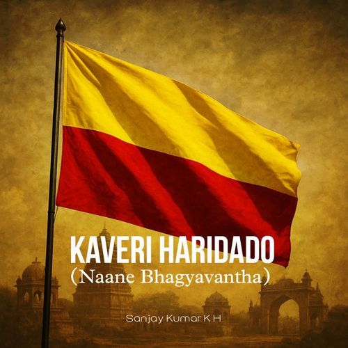 Kaveri Haridado (Naane Bhagyavantha)