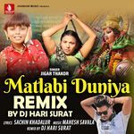 Matlabi Duniya Remix