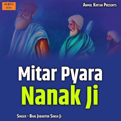 Mitar Pyara Nanak Ji