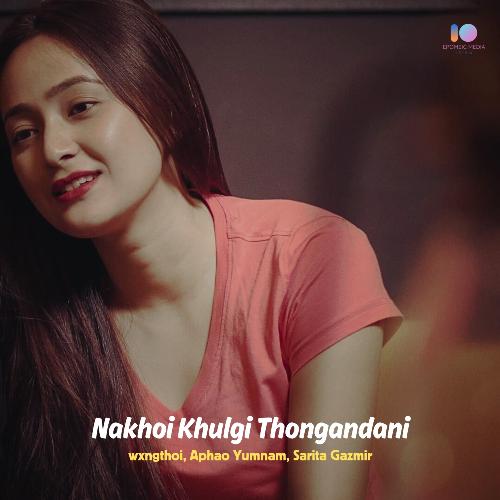 Nakhoi Khulgi Thongandani (Remix)