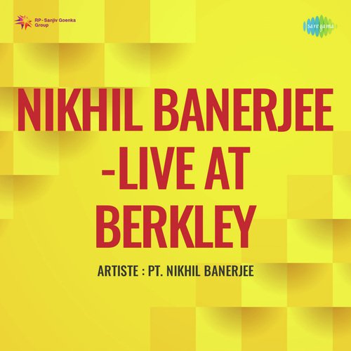 Nikhil Banerjee Live At Berkley