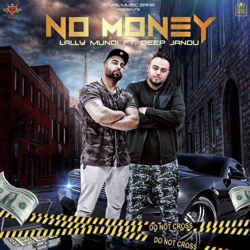 No Money (feat. Deep Jandu)