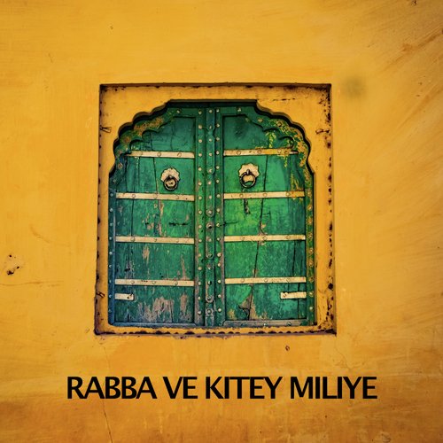 RABBA VE KITEY MILIYE, Pt. 1