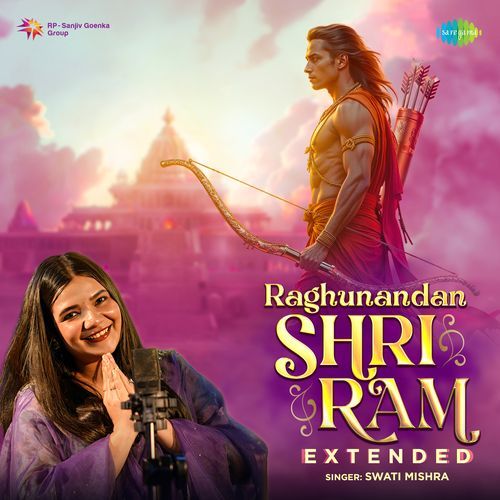Raghunandan Shri Ram - Extended