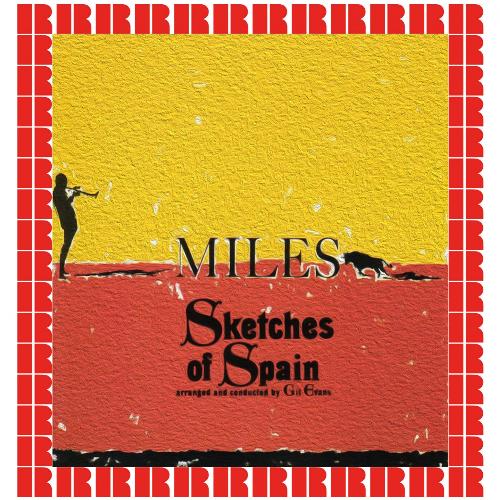 Sketches of Spain 50th Anniversary Legacy Edition by Miles Davis on  Apple Music