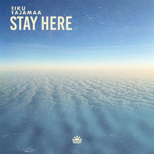 Stay Here