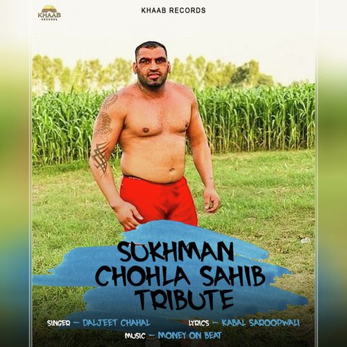 Sukhman Chohla Sahib Tribute