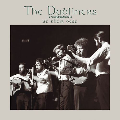 The Dubliners At Their Best (Live)