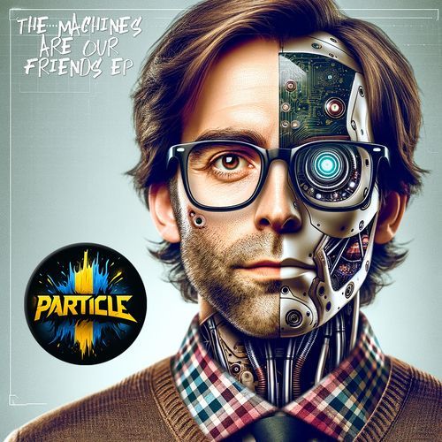 The Machines Are Our Friends