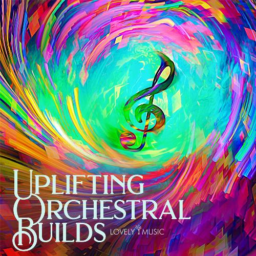 Uplifting Orchestral Builds