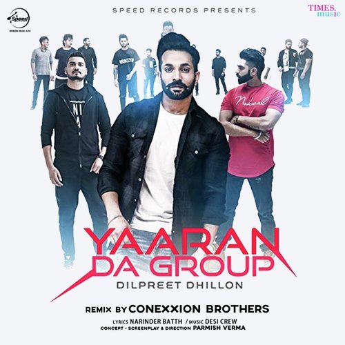 Yaaran Da Group - Remix