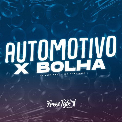 Automotivo X Bolha_poster_image