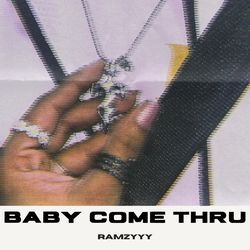 Baby Come Thru