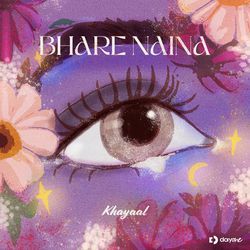 Bhare Naina-NxodUExAUWo