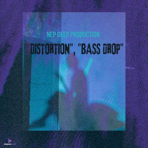 DISTORTION BASS DROP
