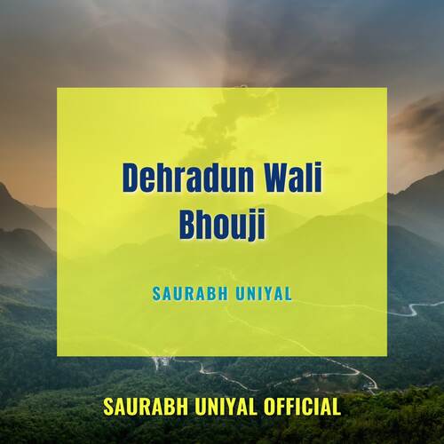 Dehradun Wali Bhouji