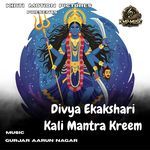 Divya Ekakshari Kali Mantra Kreem