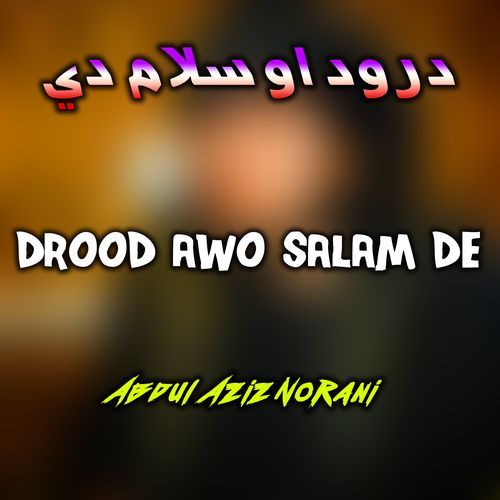 Drood Awo Salam