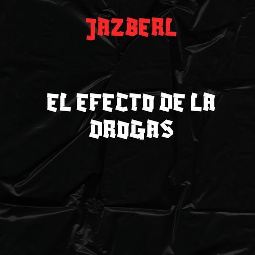 EL EFECTO DE LAS DROGAS cover art
