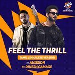 Feel The Thrill (ICC Men's T20 World Cup Official Event Song) (Tamil Version)
