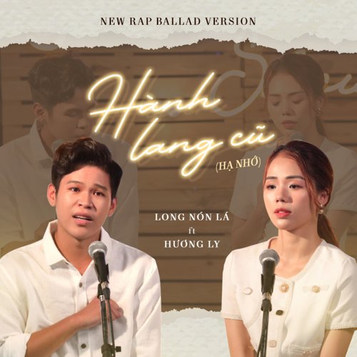 Hành Lang Cũ (Hạ Nhớ) (Rap Ballad Version)