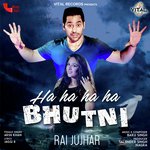 Ha Ha Ha Ha Bhutni