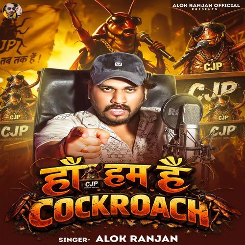 Haan Ham Hain Cockroach