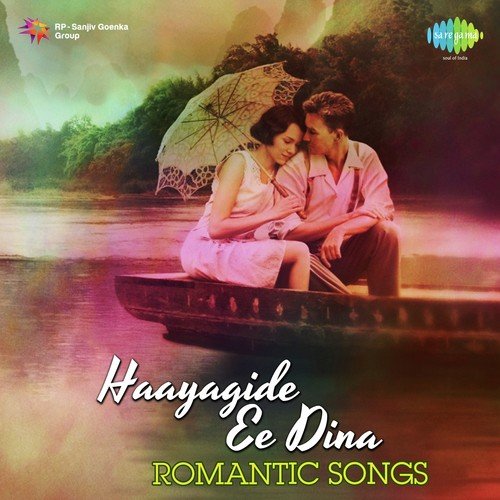 Haayagide Ee Dina - Romantic Songs