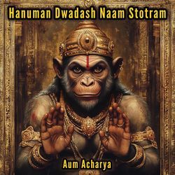 Hanuman Dwadash Naam Stotram-JAMKSQR0WFE