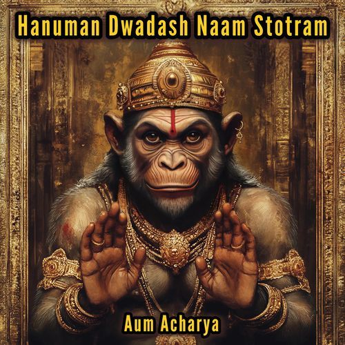 Hanuman Dwadash Naam Stotram