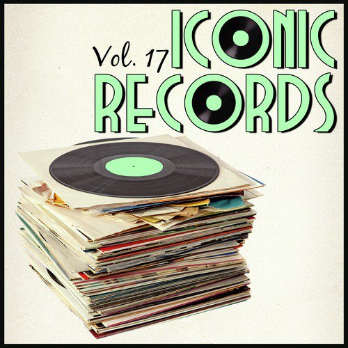 Iconic Records, Vol. 17