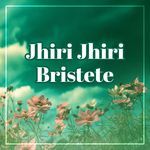 Jhiri Jhiri Bristete