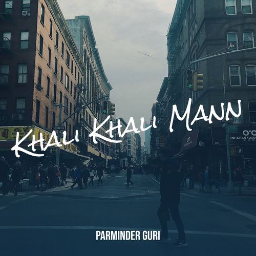 Khali Khali Mann