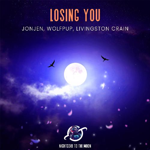 Losing You (feat. Livingston Crain)