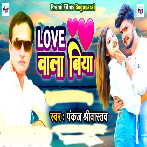 Love Wala Biya