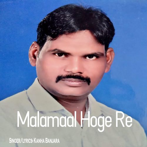 Malamaal Hoge Re