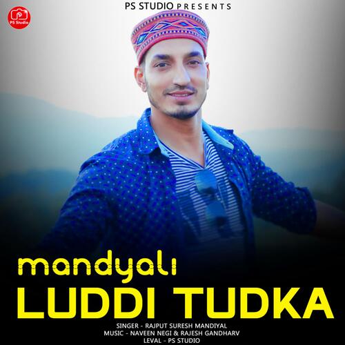 Mandyali Luddi Tudka