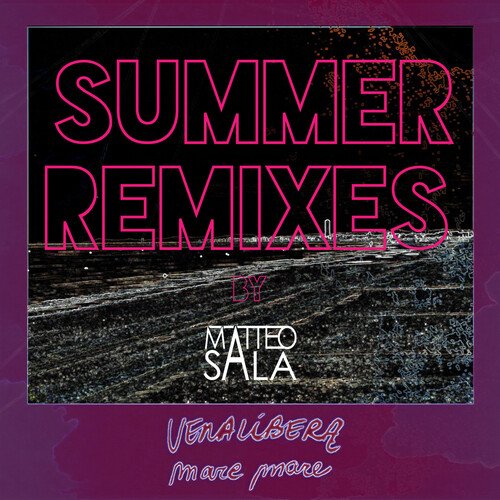 Mare mare (Summer Remixes by Matteo Sala)_poster_image