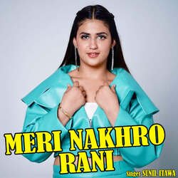 Meri Nakhro Rani-NS8IZiFRR0E