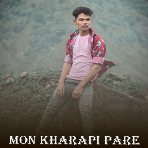 Mon Kharapi Pare