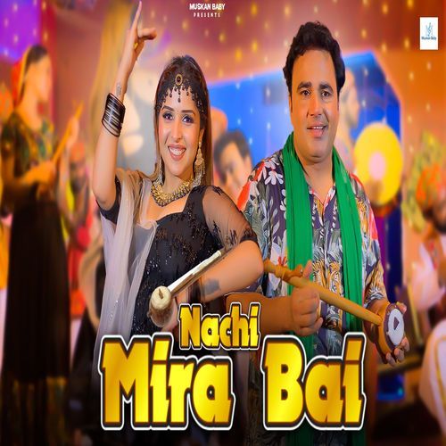 Nachi Mira Bai