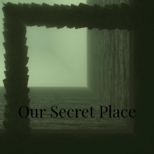 Our Secret Place_poster_image