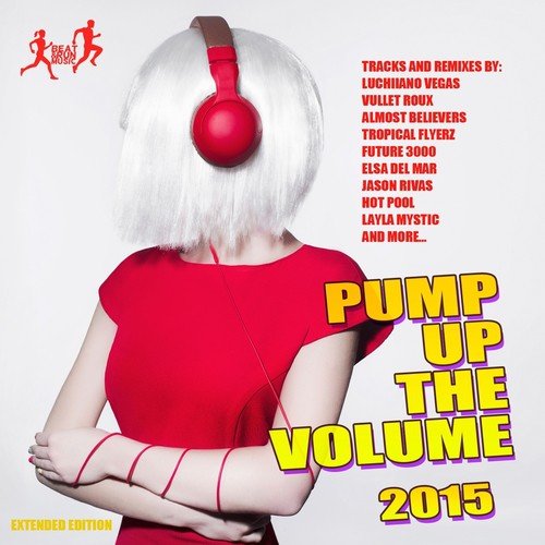 Pump Up The Volume 2015