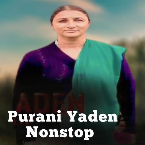 Purani Yaden Nonstop