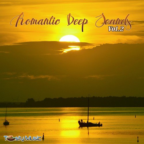 Romantic Deep Sounds, Vol. 2