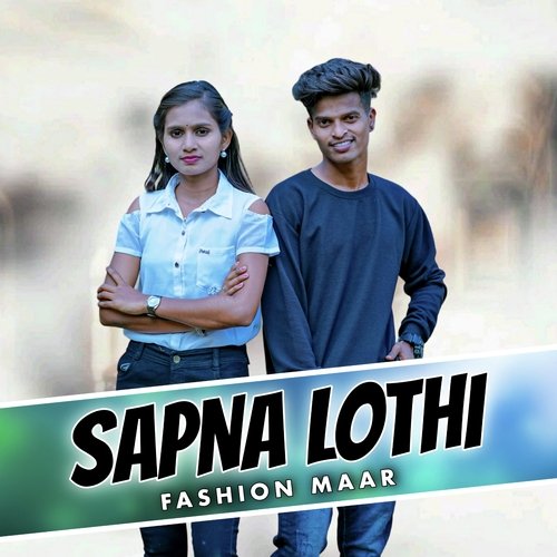 Sapna Lothi Fashion Maar
