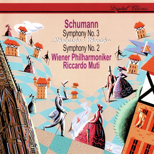 Schumann: Symphonies Nos. 2 & 3