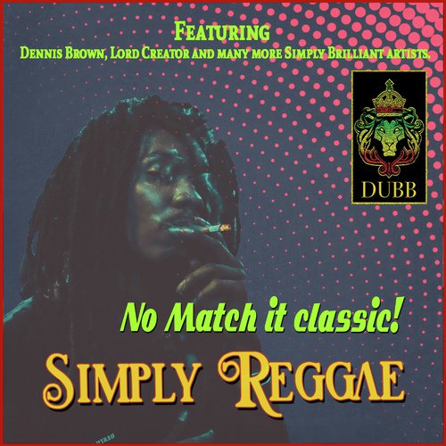 https://c.saavncdn.com/572/Simply-Reggae-No-Match-it-Classic-English-2019-20190327173043-500x500.jpg