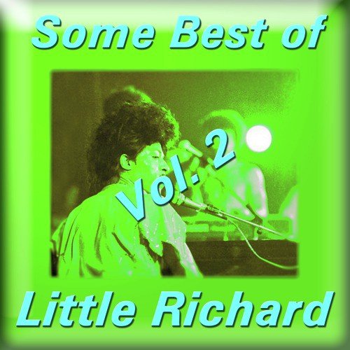 Long Tall Sally Lyrics - Little Richard - Only on JioSaavn